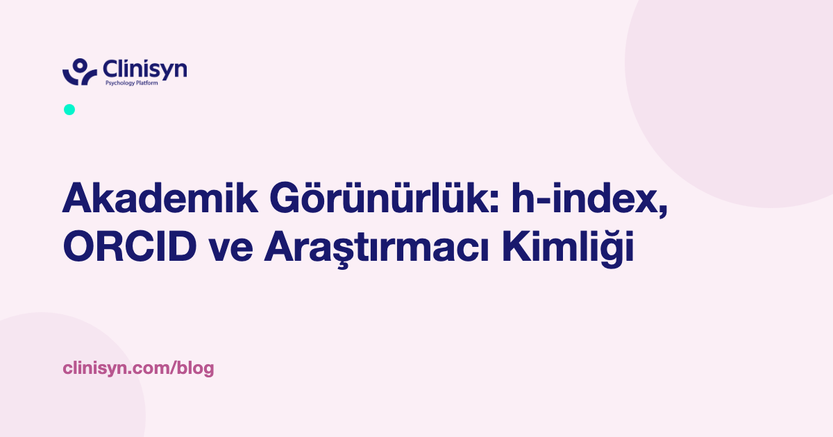 Psikoloji Akademisyeni İçin Araştırma ve