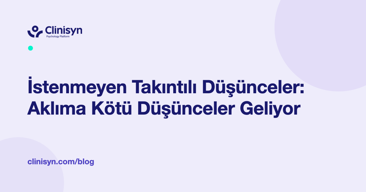 Obsesif Kompulsif Bozukluk