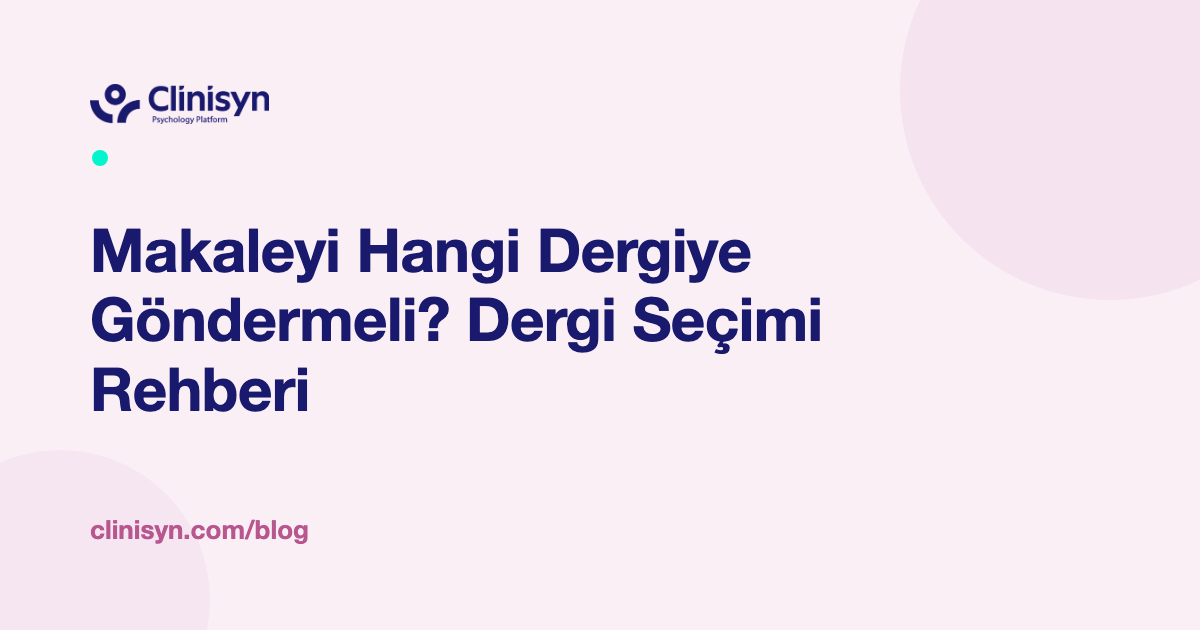 Psikoloji Akademisyeni İçin Araştırma ve