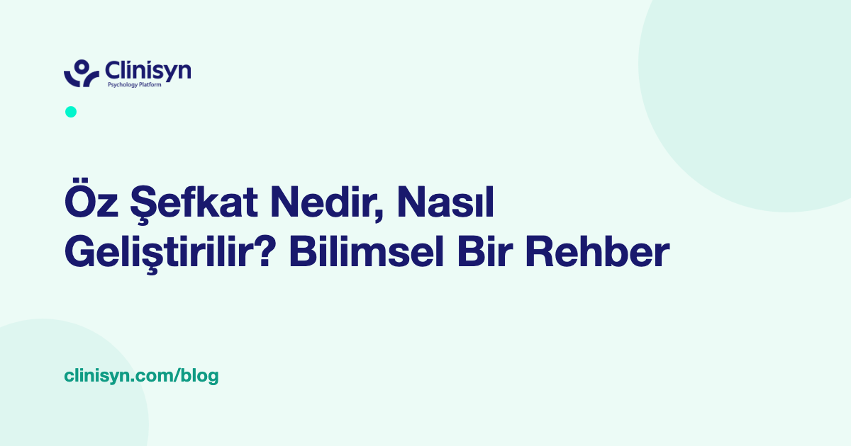Öz-Değer ve Duygusal Sağlık Rehberi
